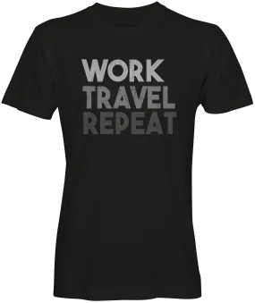 Work Travel Repeat T-shirt